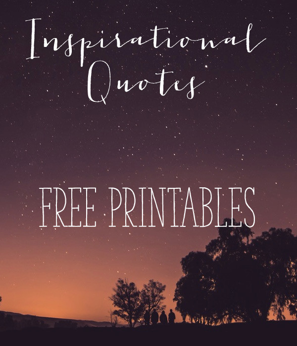 Free Printable Inspirational Quotes
 Inspirational Quote Free Printable Art