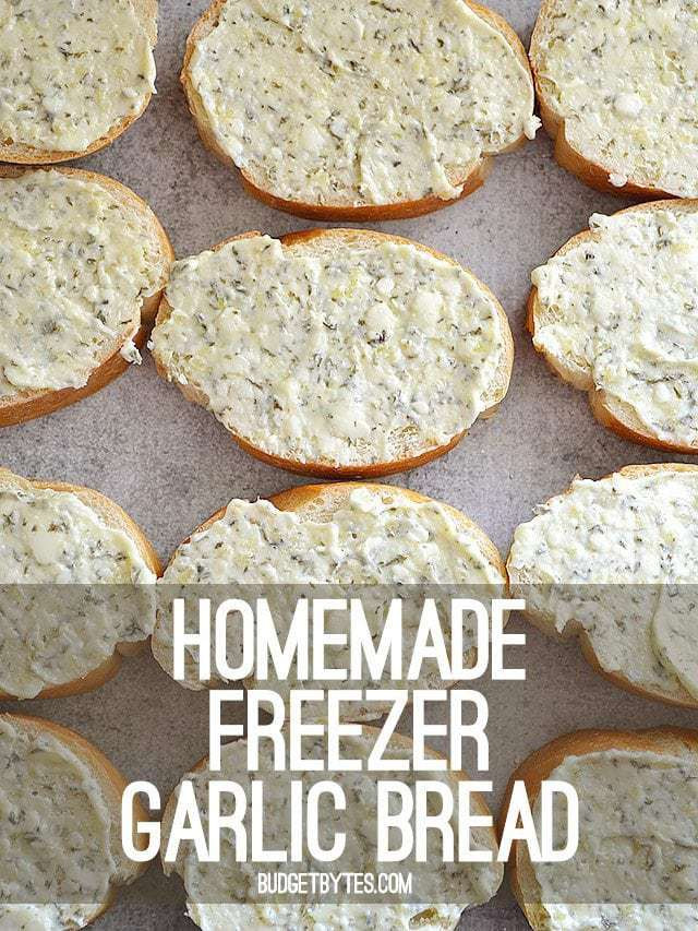 Freezer Garlic Bread
 Homemade Freezer Garlic Bread Bud Bytes