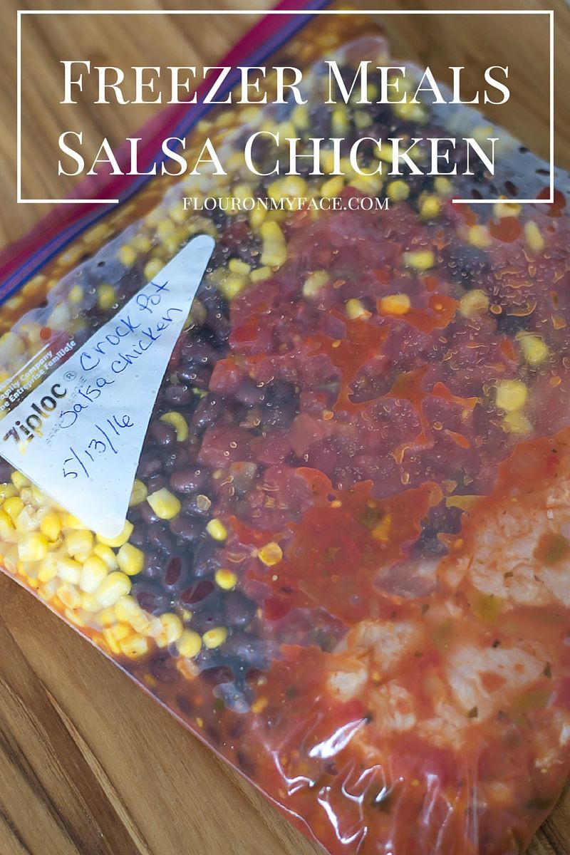 Freezer Salsa Recipe
 Freezer Meals Crock Pot Salsa Chicken Flour My Face