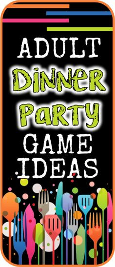 Fun Dinner Party Ideas Adults
 These five funny party games are perfect for adults for