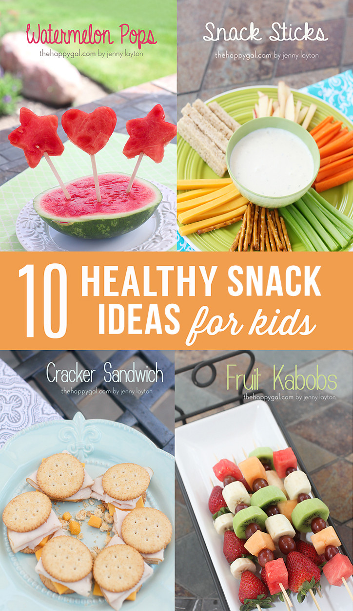 Fun Healthy Snacks
 10 Healthy Snack Ideas for Kids