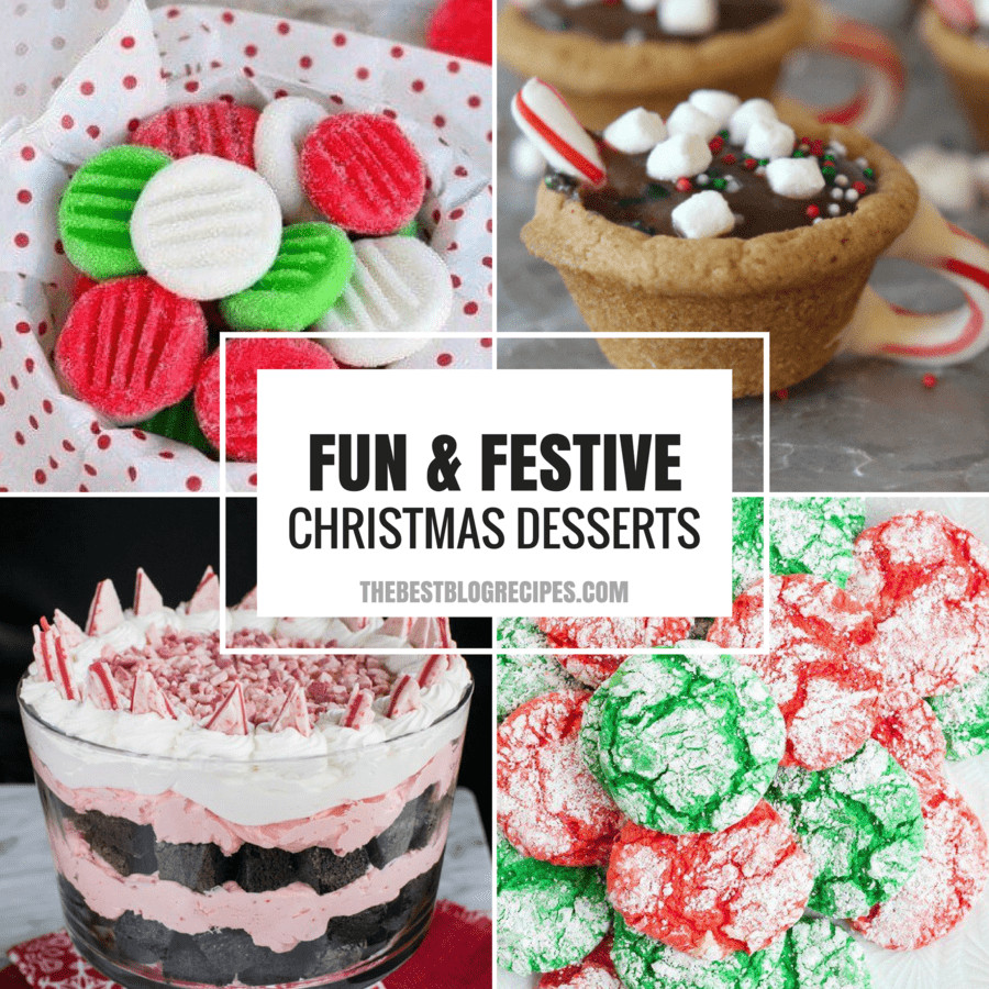 Fun Holiday Desserts
 Fun and Festive Christmas Desserts