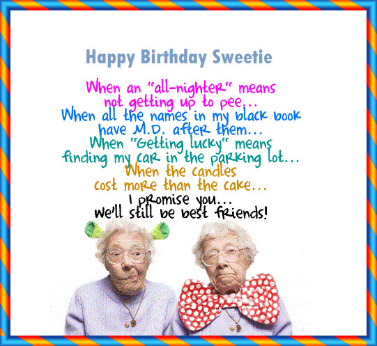 Funny Best Friend Happy Birthday Quotes
 Funny Letter to My Best Friend on Her Birthday