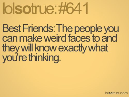 Funny Bestfriend Quotes
 Top 39 Funny Best Friend sayings – Quotes and Humor