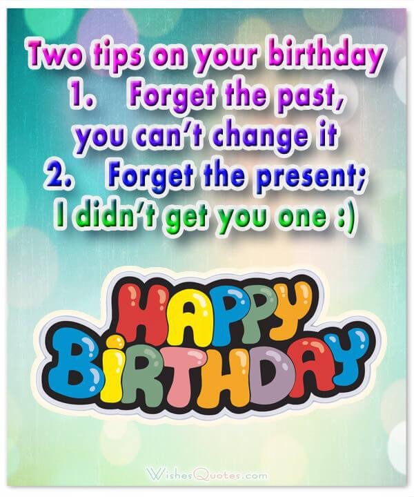 Funny Birthday Card Message
 Funny Birthday Wishes for Friends and Ideas for Maximum