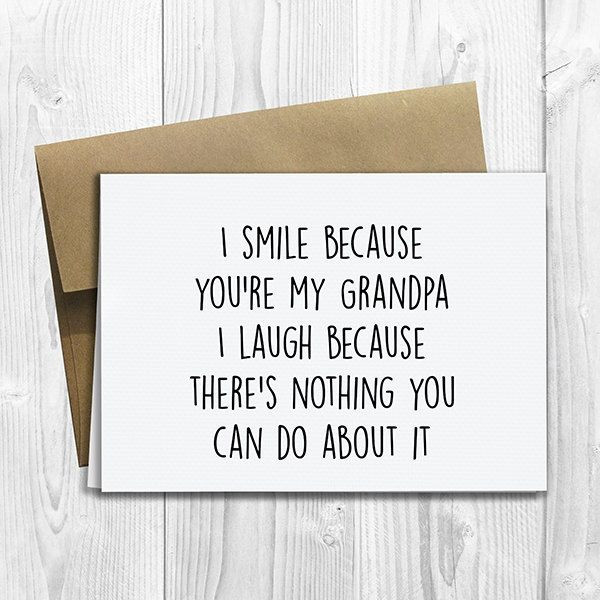 Funny Birthday Cards For Grandpa
 PRINTED I Smile Because You re My Grandpa Grandfather 5x7