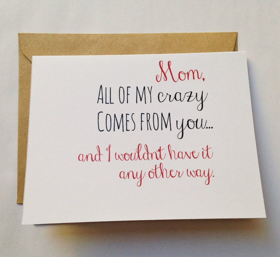 Funny Birthday Cards For Mom From Daughter
 Mom Card Mother s Day Card Mom Birthday Card Funny