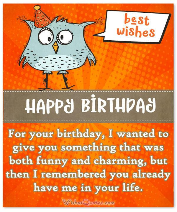 Funny Birthday Greetings To A Friend
 Funny Birthday Wishes for Friends and Ideas for Maximum