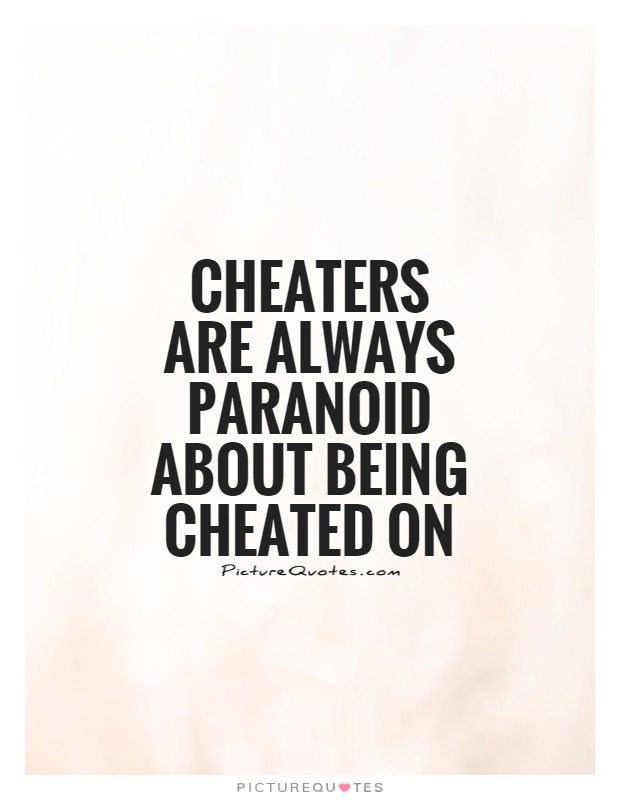 Funny Cheaters Quotes
 Quotes About Being Cheated QuotesGram