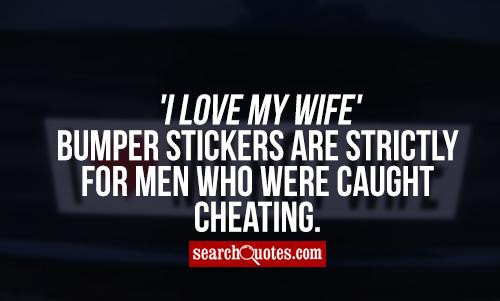 Funny Cheaters Quotes
 Quotes About Cheating Men Married QuotesGram