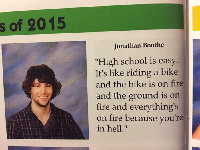 Funny Quotes About High School
 The 21 Funniest Yearbook Quotes All Time