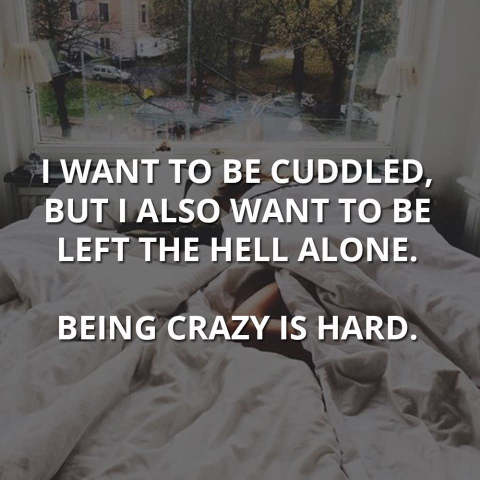 Funny Quotes About Life Being Hard
 Being Crazy Is Hard s and for