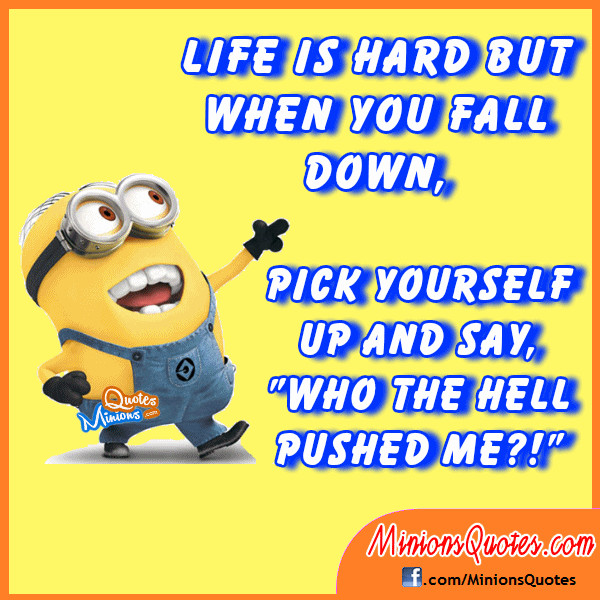 Funny Quotes About Life Being Hard
 Life Is Hard Funny Quotes QuotesGram