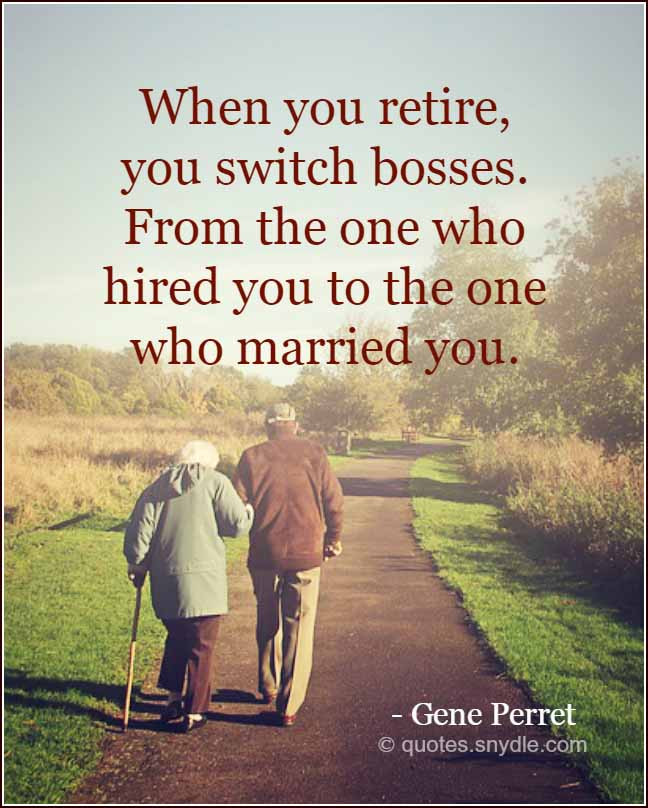 Funny Quotes About Retirement
 Funny Retirement Quotes and Sayings with Image – Quotes