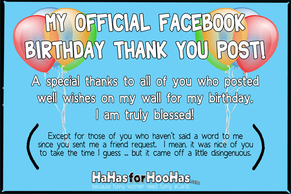 Funny Thank You Quotes For Birthday Wishes
 Thank You Birthday Quotes QuotesGram