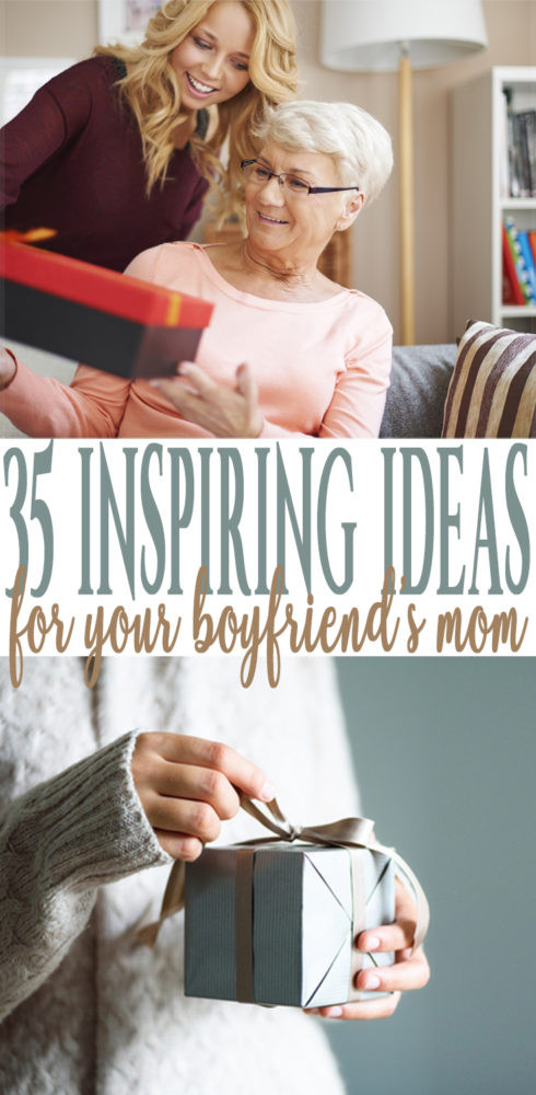 Gift Ideas For Boyfriends Mom
 35 Inspiring Gift Ideas For Your Boyfriend s Mom in 2019