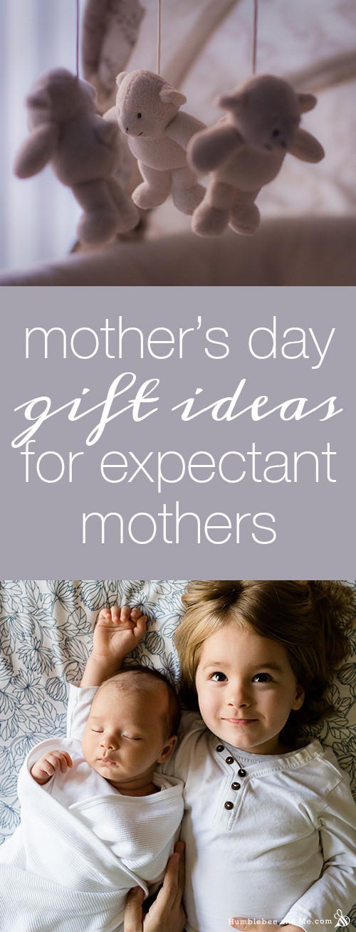 Gift Ideas For Expectant Mothers
 Mother s Day Gift Ideas for Expectant Moms Humblebee & Me
