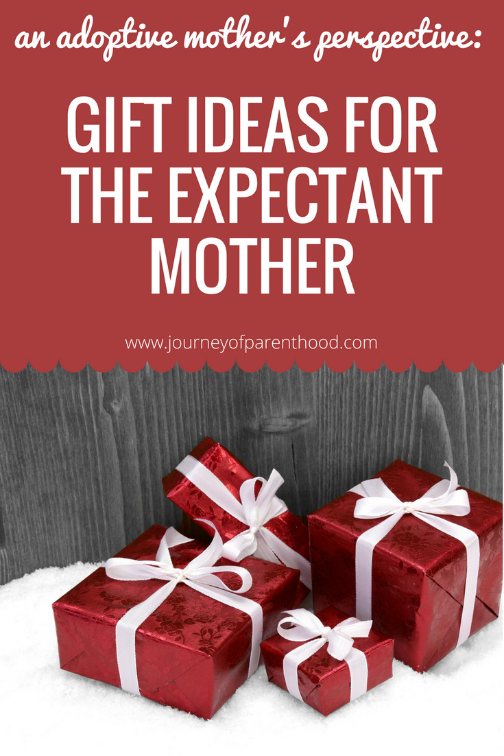 Gift Ideas For Expectant Mothers
 Gift Ideas for the Expectant Mother from the Adoptive