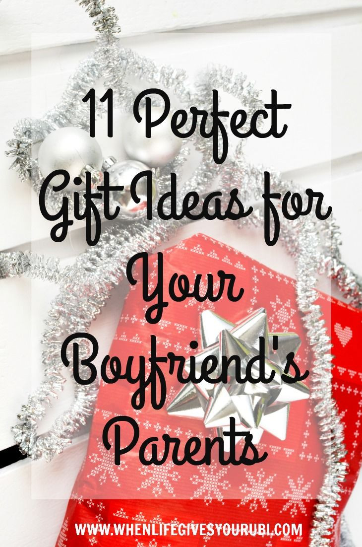 Gift Ideas For New Boyfriend
 11 Perfect Gift Ideas for Your Boyfriend s Parents