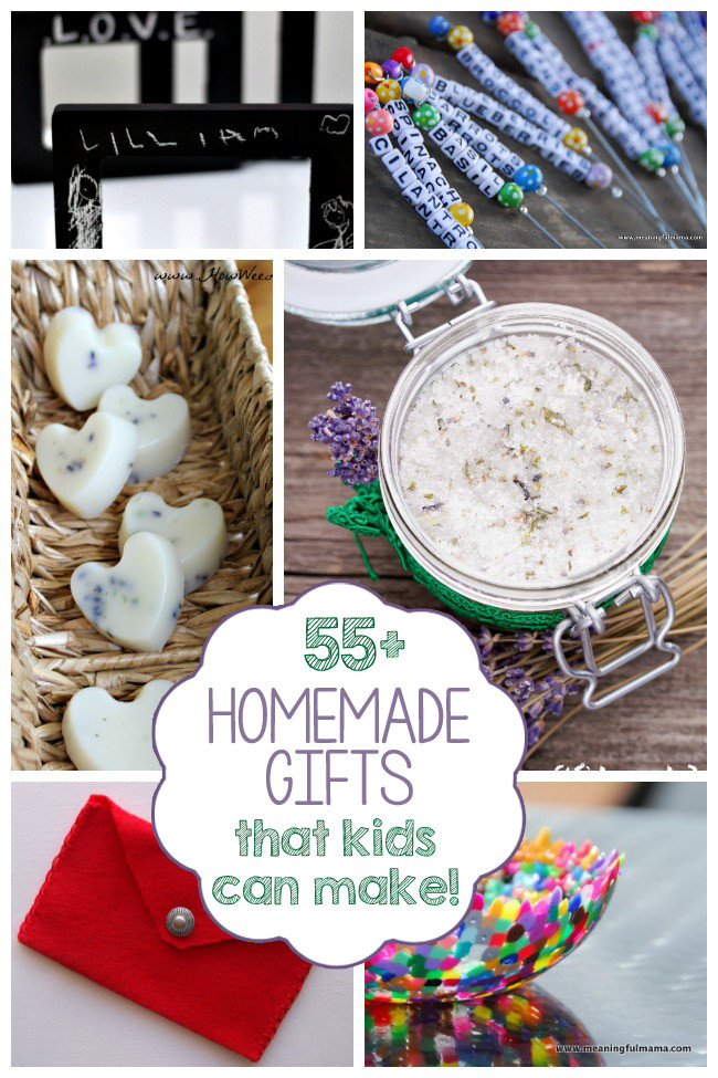 Gifts From Kids
 55 Homemade Gifts Kids Can Make