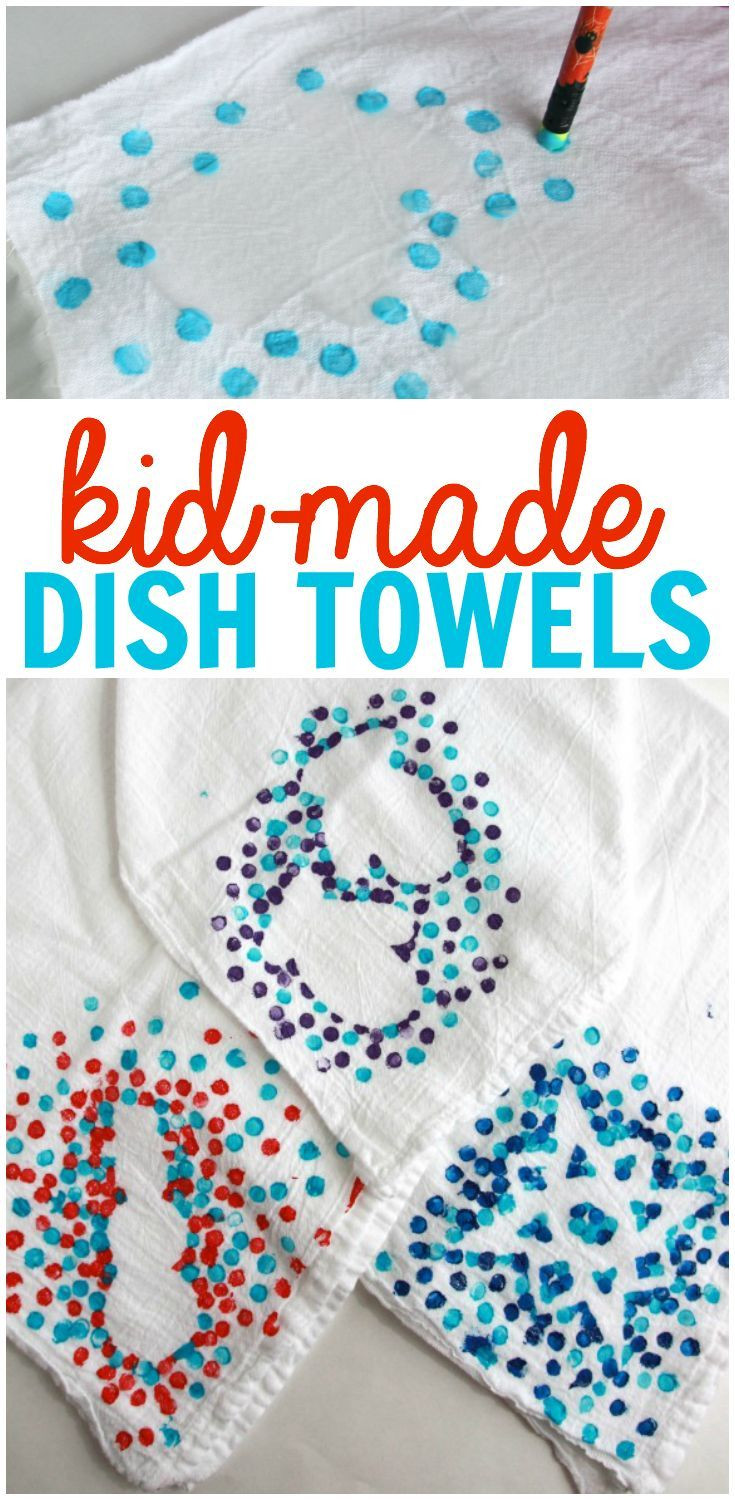 Gifts From Kids
 Kid Made Dish Towels Fun for School Age Kids