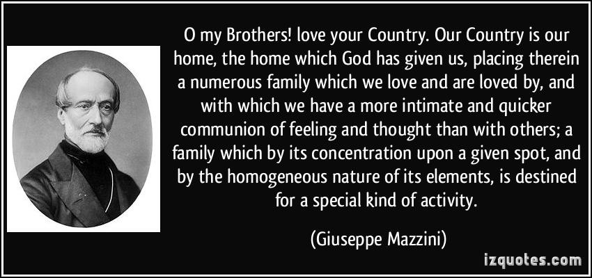 God Family Country Quote
 O my Brothers love your Country Our Country is our home