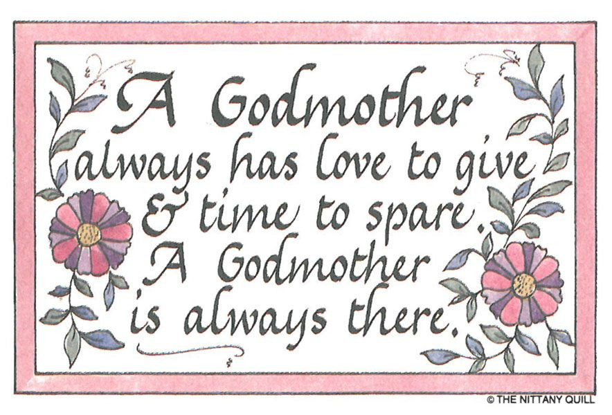 God Mother Quote
 Sayings About Godmothers Godmother Quotes