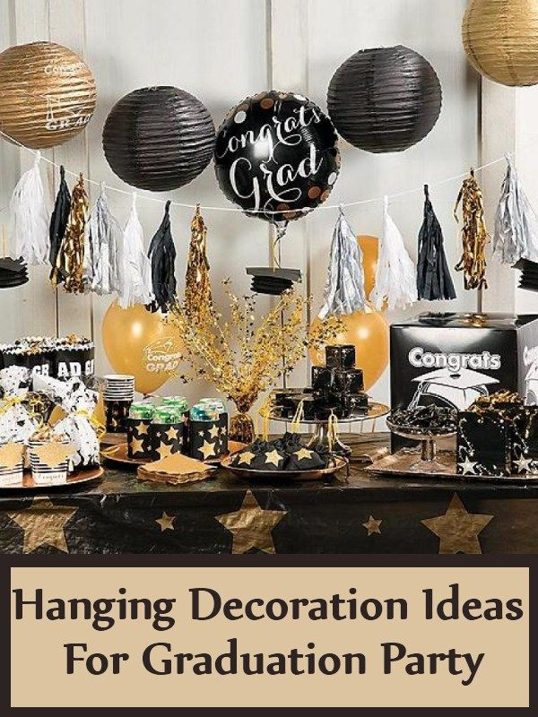 Graduation Party Ideas For Adults
 Hanging Decoration Ideas For Graduation Party