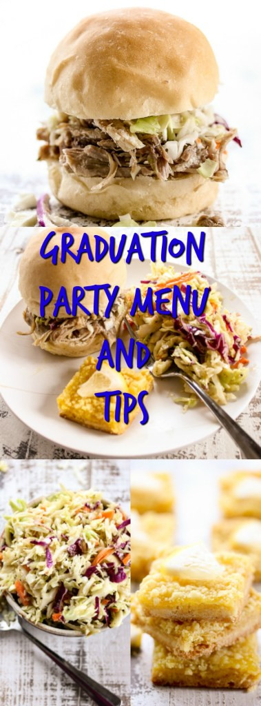 Graduation Party Meal Ideas
 Graduation Party Menu and Tips