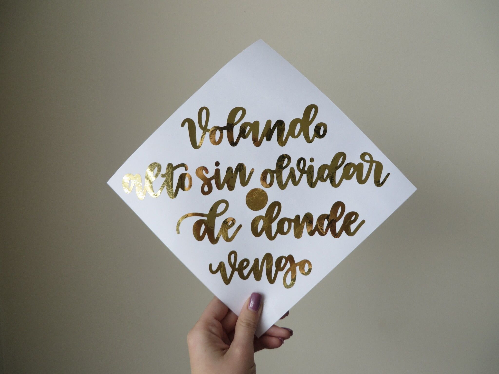 Graduation Quotes In Spanish
 Volando alto sin olvidar de donde vengo custom