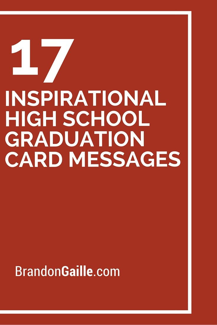 Graduation Wishes Quotes
 19 Inspirational High School Graduation Card Messages