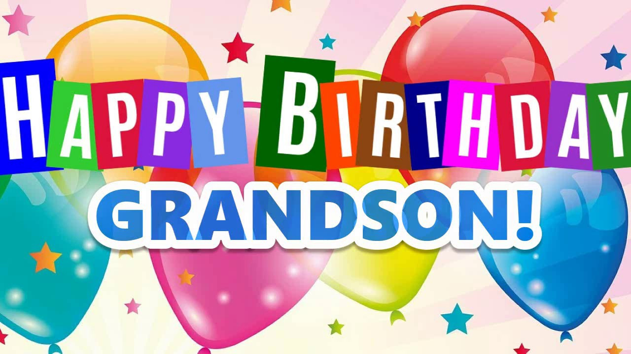 Grandson Birthday Wishes
 Happy Birthday for Grandson Great Wishes for Grandson