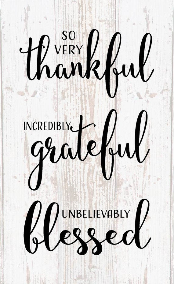Grateful Thanksgiving Quotes
 Thankful Grateful Blessed Wood Sign Canvas Inspirational