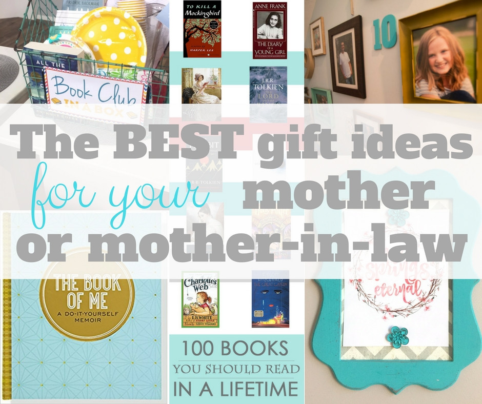 Great Gift Ideas For Mother In Laws
 The BEST t ideas for mothers and mothers in law The
