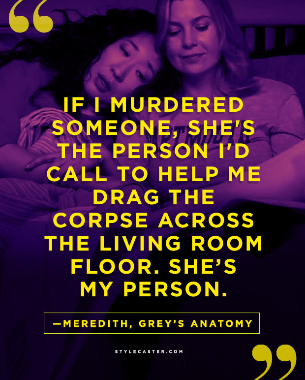 Greys Anatomy Friendship Quotes
 The Best Friendship Quotes