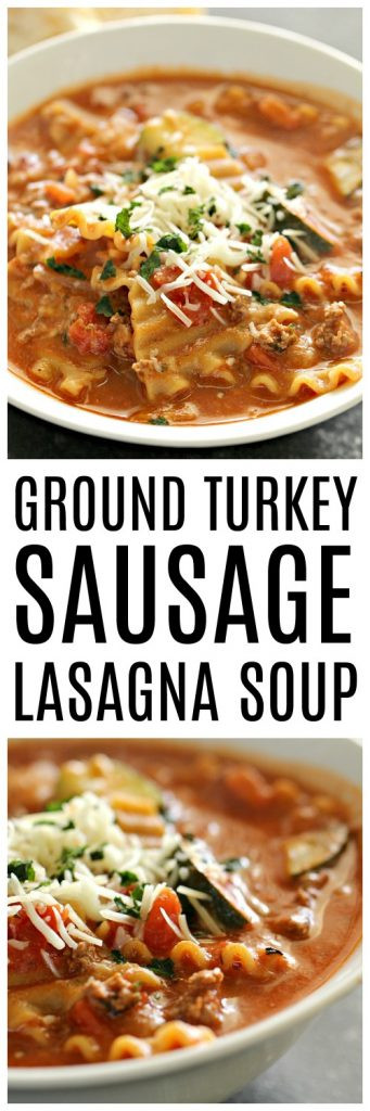 Ground Turkey Sausage Recipe
 Ground Turkey Sausage Lasagna Soup