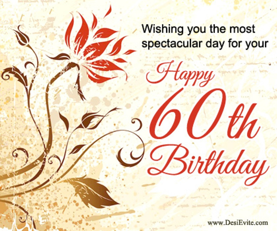 Happy 60th Birthday Wishes
 Birthday Wishes For Sixty Year Old Wishes Greetings