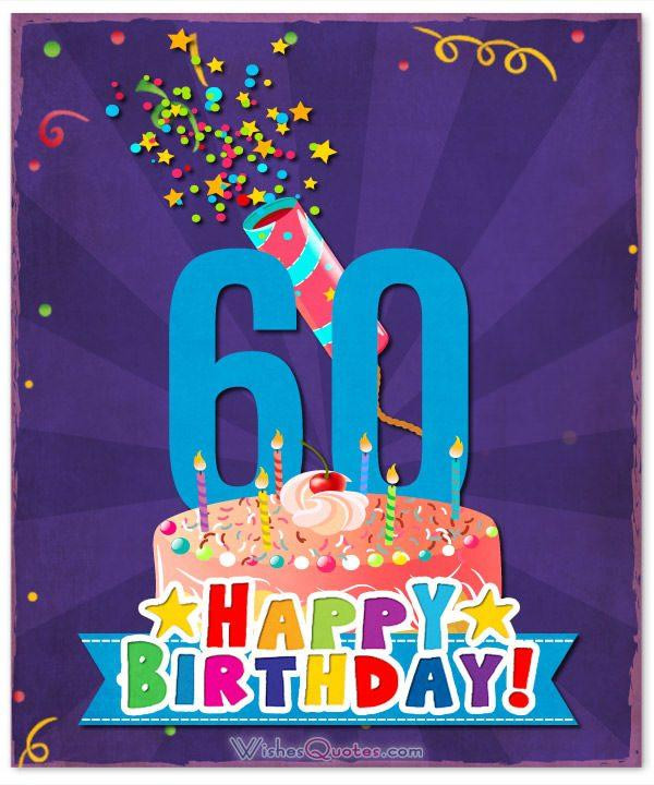 Happy 60th Birthday Wishes
 60th Birthday Wishes Unique Birthday Messages for a 60