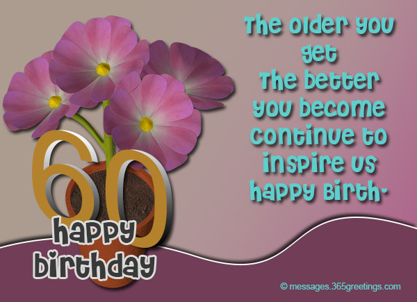 Happy 60th Birthday Wishes
 60th Birthday Wishes Quotes and Messages 365greetings