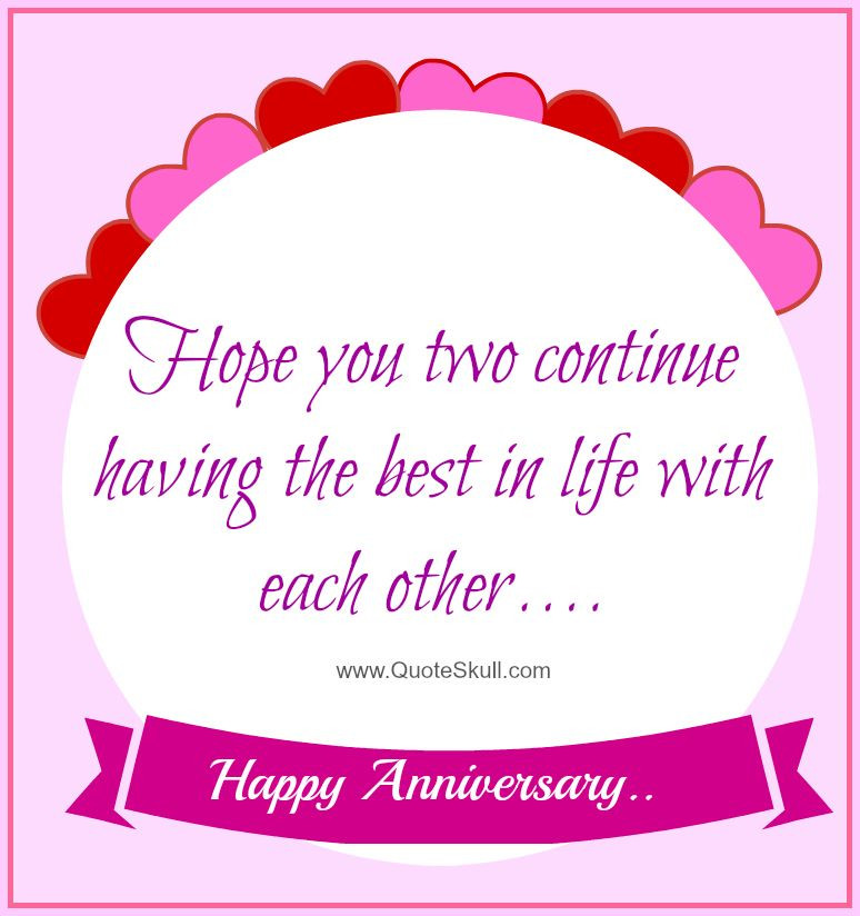 Happy Anniversary Quotes For Friend
 Happy Anniversary Quotes for Friends