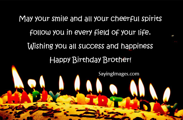 Happy Birthday Brother Quotes
 20 Happy Birthday Wishes & Quotes for Brother