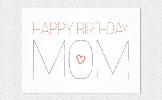 Happy Birthday Card For Mom
 Happy birthday Mom Greeting card instant PDF DIY