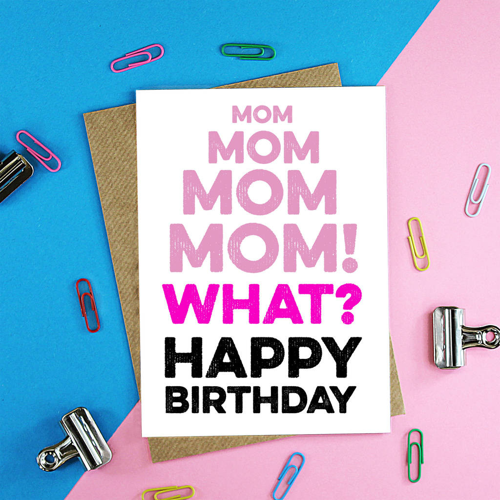 Happy Birthday Card For Mom
 mom mom happy birthday card by parkins interiors