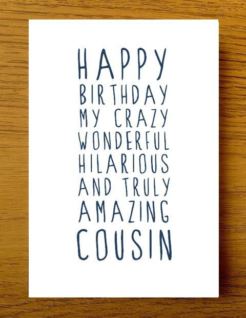 Happy Birthday Cousin Funny Quotes
 Sweet Description Happy Birthday Cousin Card