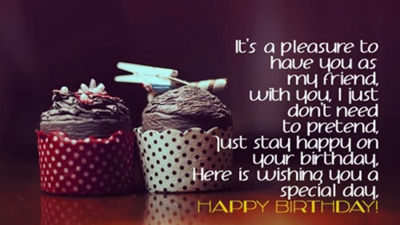 Happy Birthday Friend Quote
 Birthday Wishes For Friends Best Bud s Bday Quotes with