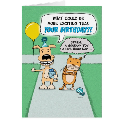 Happy Birthday Funny Cards
 Funny birthday card Happy Dog and Grumpy Cat