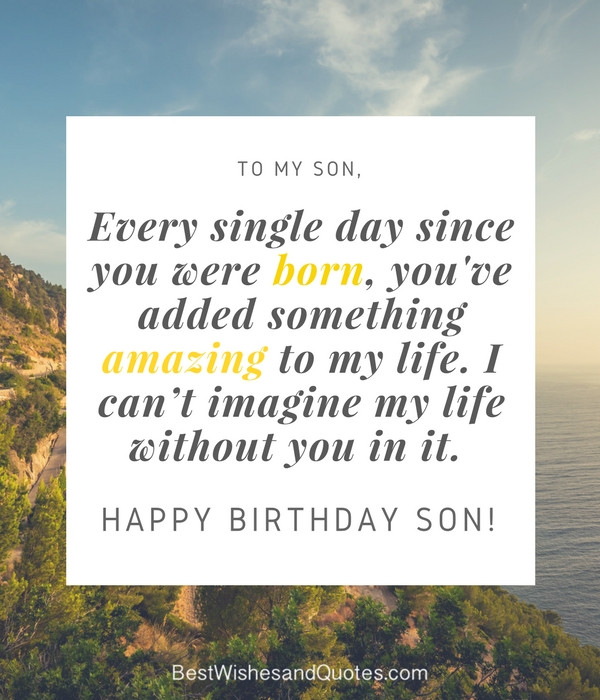 Happy Birthday My Son Quotes
 2018 06 03