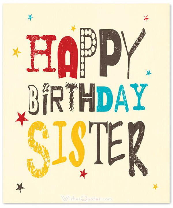 Happy Birthday Quotes For Little Sister
 Happy Birthday Sister 60 Cute Birthday Wishes for Sister