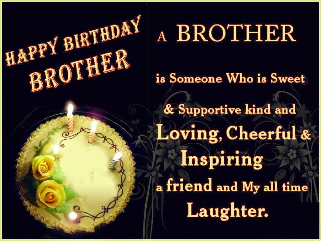 Happy Birthday To My Brother Quotes
 HD BIRTHDAY WALLPAPER Happy birthday brother