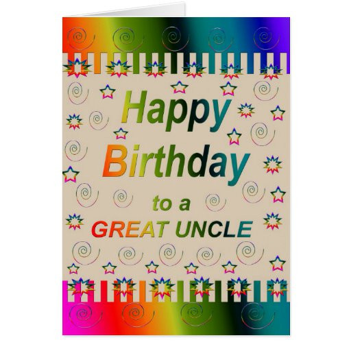 Happy Birthday Uncle Cards
 HAPPY BIRTHDAY Great Uncle Card